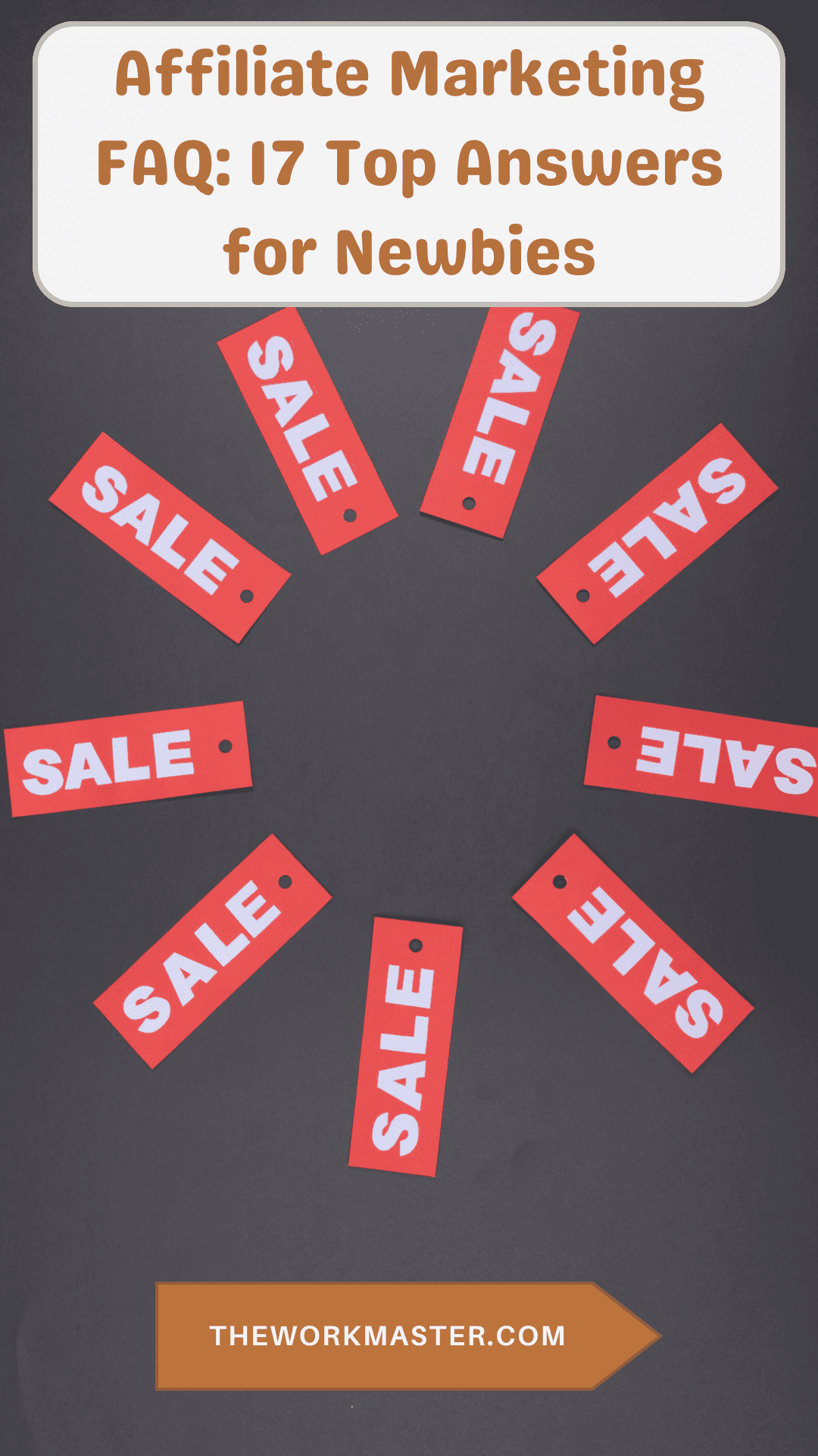an image with the signs sale in a circle with the text Affiliate marketing FAQ: 17 Top Answers for Newbies