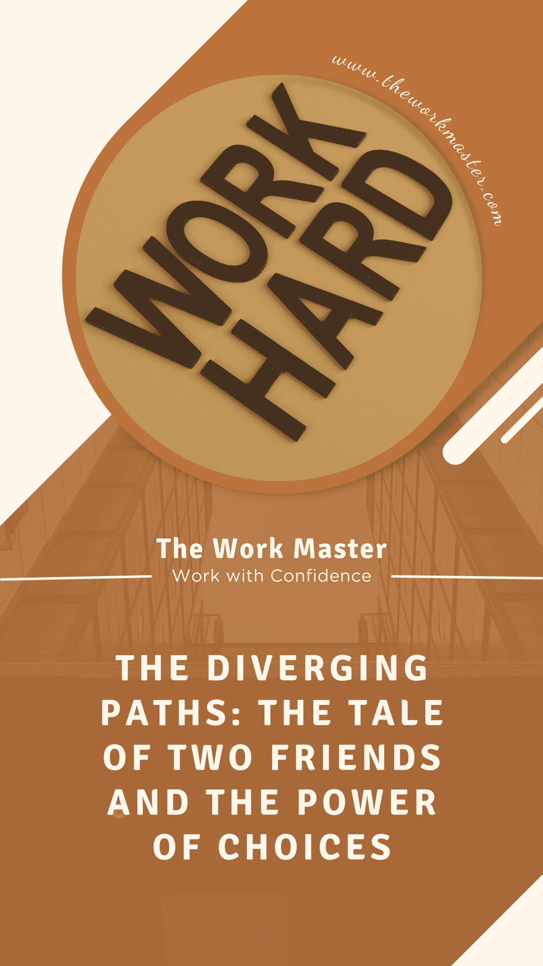 a pin about hard work and the power of choices